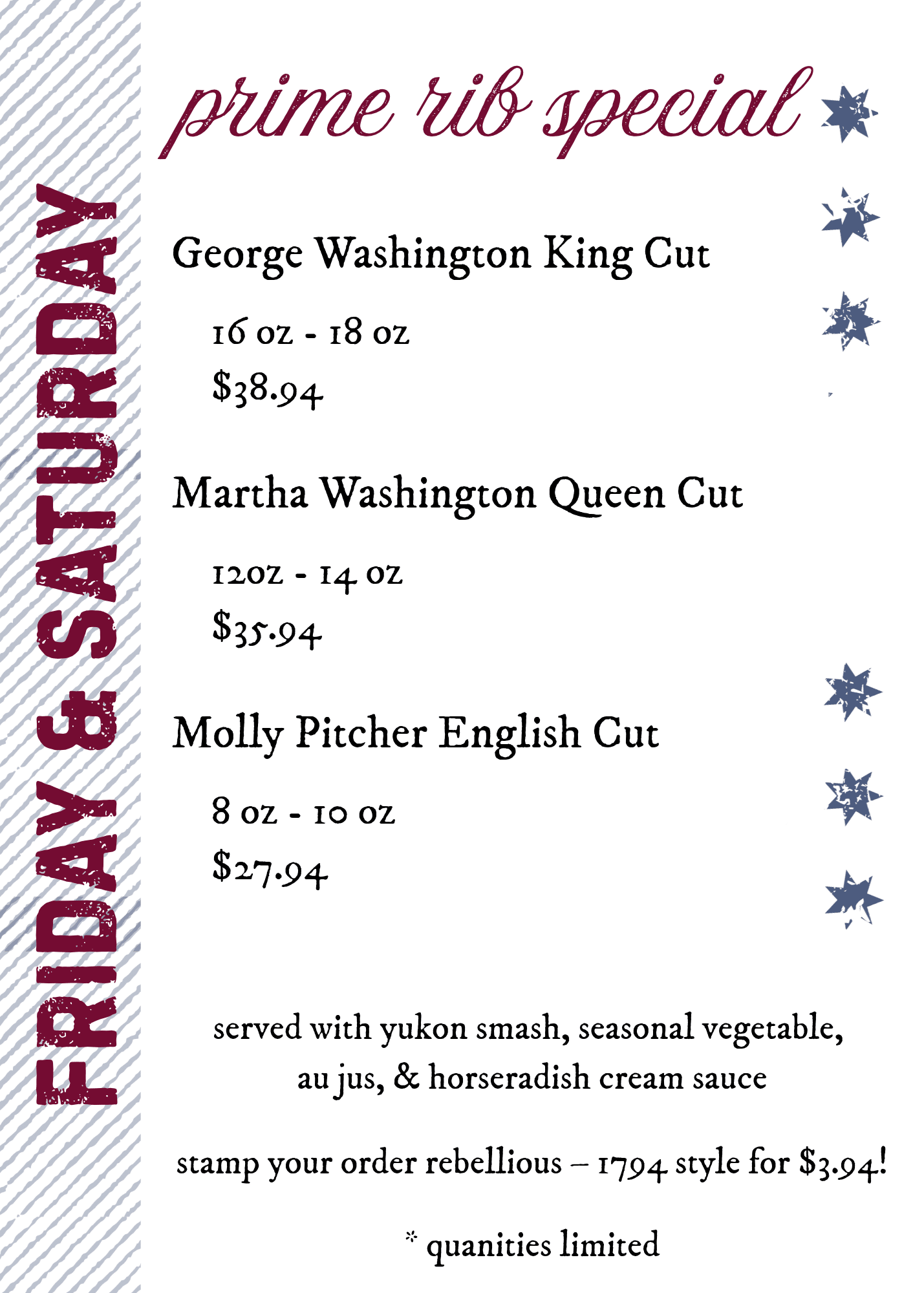 1794 The Whiskey Rebellion Prime Rib Specials